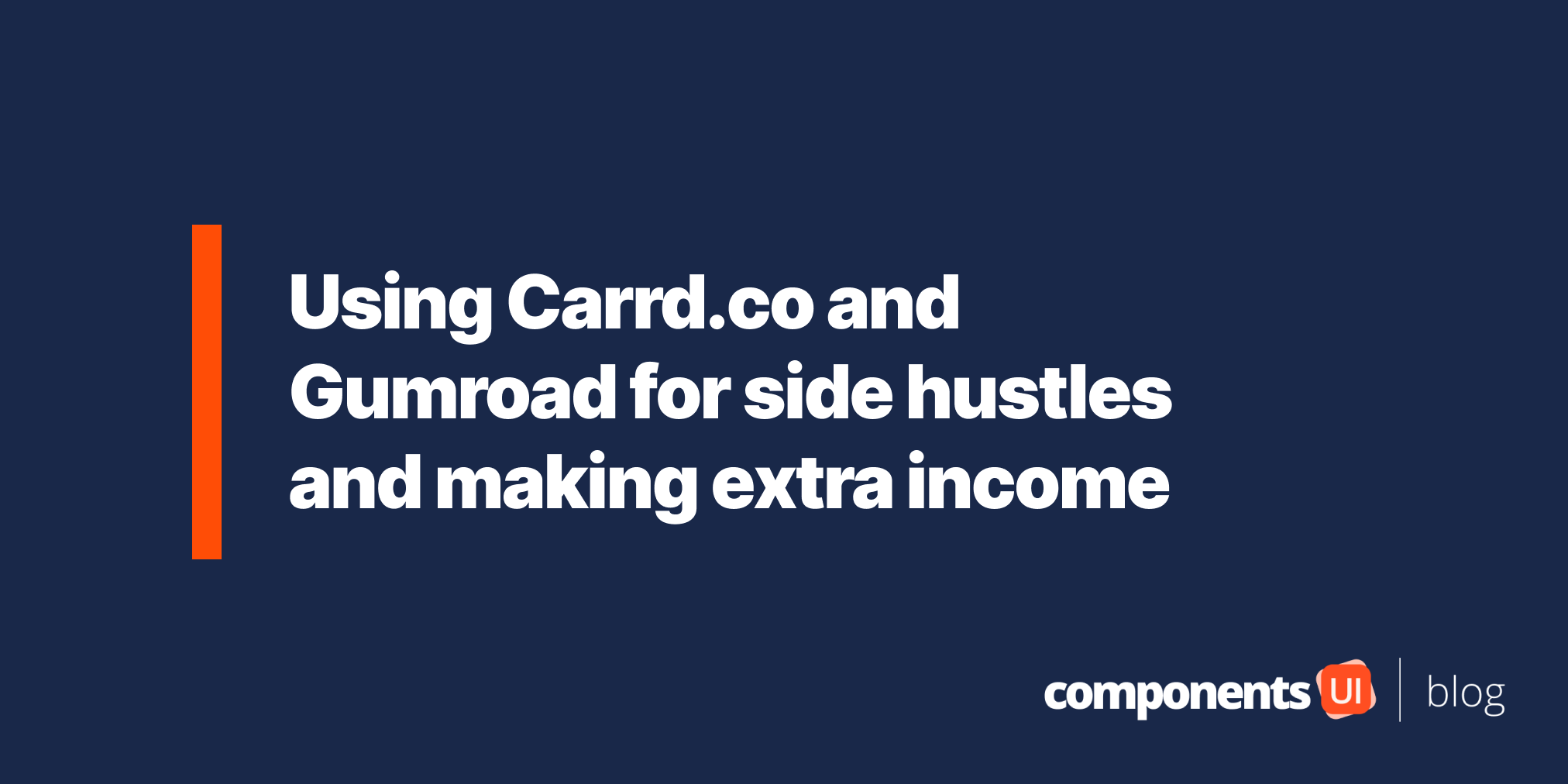 Using Carrd.co and Gumroad for side hustles and making extra